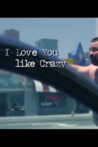 Poster of I Love You Like Crazy