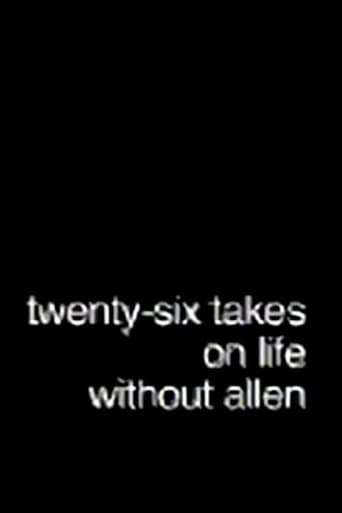 Poster of Twenty-Six Takes on Life Without Allen