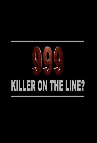 Poster of 999: Killer On The Line
