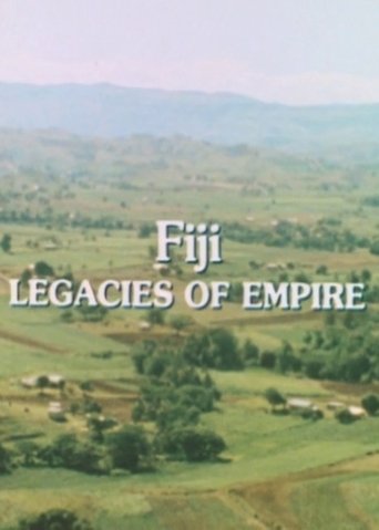 Poster of The Human Face of the Pacific: Fiji. Legacies of Empire