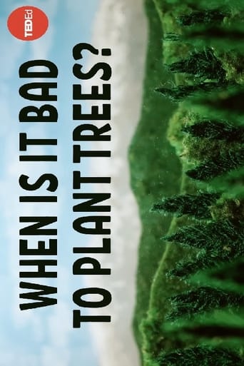 Poster of When Is It Bad to Plant Trees?