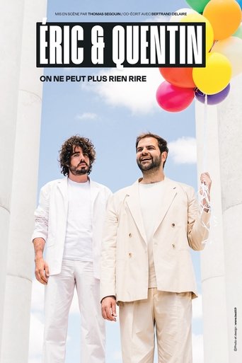 Poster of Éric et Quentin : on ne peut plus rien rire