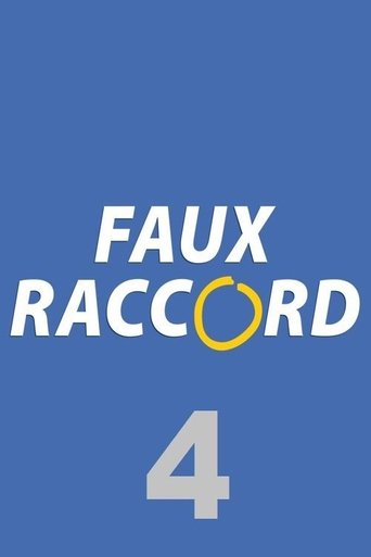 Portrait for Faux raccord - Season 4