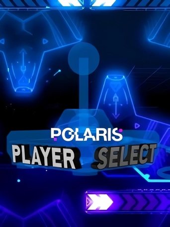 Portrait for Polaris: Player Select - Season 1