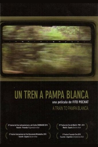 Poster of Un tren a Pampa Blanca