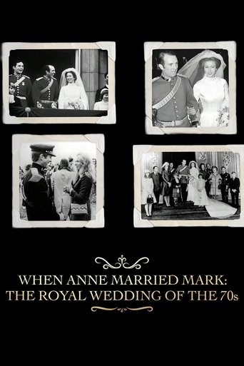 Poster of When Anne Married Mark: The Royal Wedding of the 70s