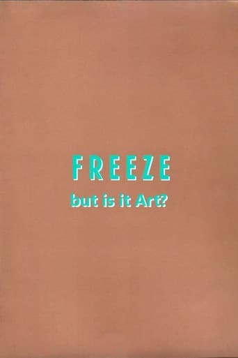 Poster of Freeze: But is it Art?