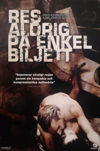 Poster of Never Travel on a One Way Ticket