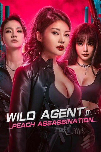 Poster of Wild Agent 2: Peach Assassination