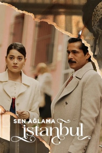 Poster of Don't Cry Istanbul