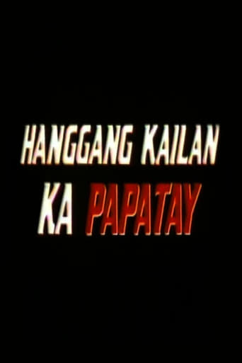 Poster of Hanggang Kailan Ka Papatay