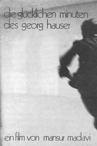 Poster of The Happy Minutes of Georg Hauser