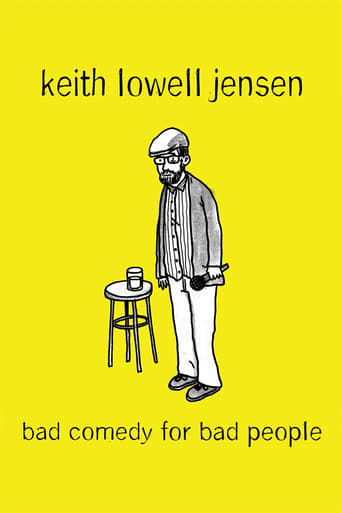 Poster of Keith Lowell Jensen: Bad Comedy for Bad People