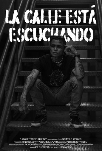 Poster of La calle está escuchando