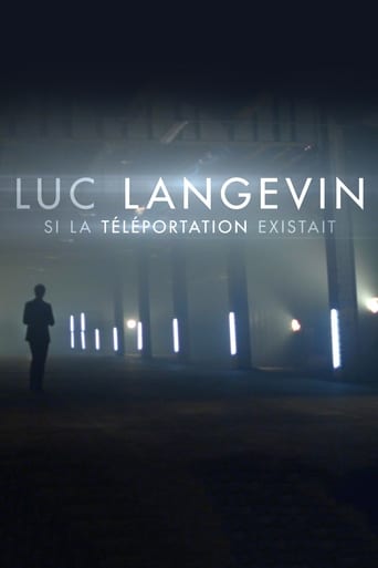 Poster of Luc Langevin - Si la téléportation existait