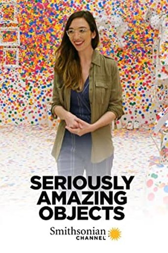 Poster of Seriously Amazing Objects