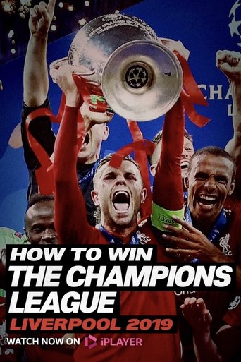 Poster of How To Win The Champions League: Liverpool 2019