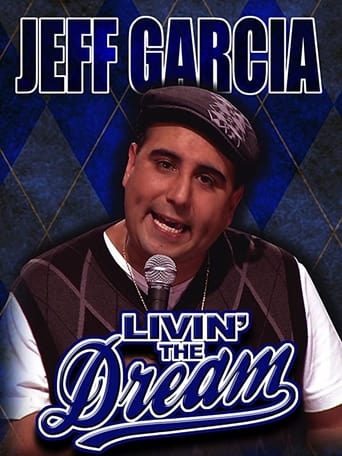 Poster of Jeff Garcia: Livin' the Dream