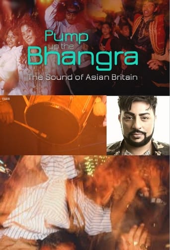 Poster of Pump Up The Bhangra: The Sound Of Asian Britain