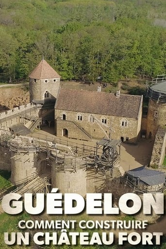 Poster of Guédelon : comment construire un château fort