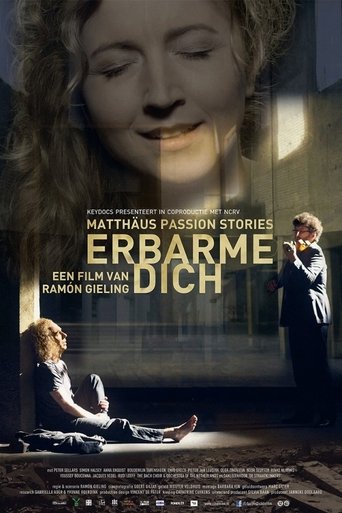 Poster of Erbarme dich - Matthäus Passion Stories