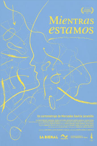 Poster of Mientras estamos