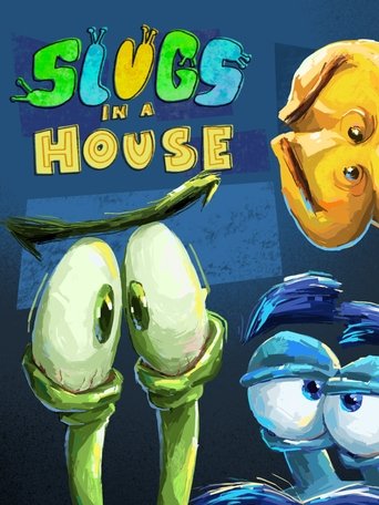 Poster of Slugs in a House
