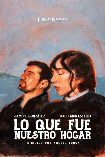 Poster of Lo que fue nuestro hogar