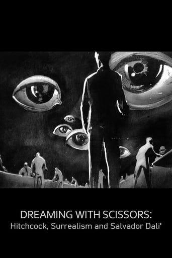 Poster of Dreaming with Scissors: Hitchcock, Surrealism & Salvador Dali