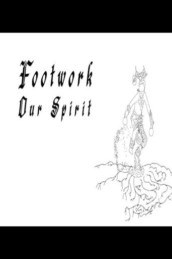 Poster of Footwork Our Spirit