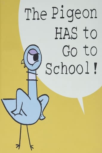 Poster of The Pigeon HAS to Go to School!