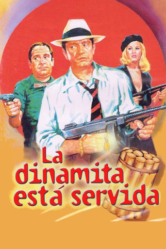 Poster of La dinamita está servida