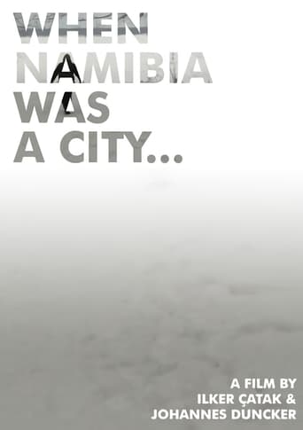 Poster of When Namibia Was a City...