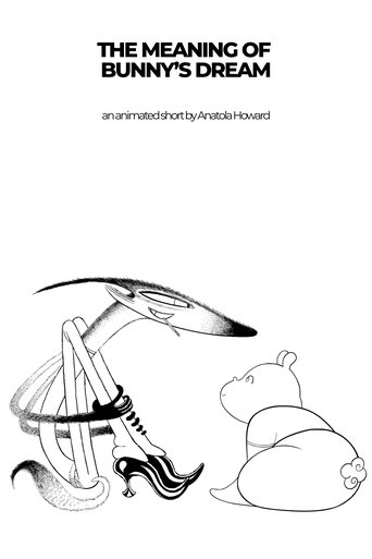 Poster of The meaning of Bunny's dream