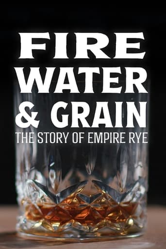 Poster of Fire, Water & Grain: The Story of Empire Rye