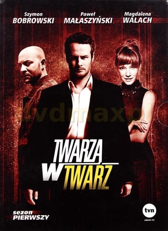 Portrait for Twarzą w twarz - Season 1