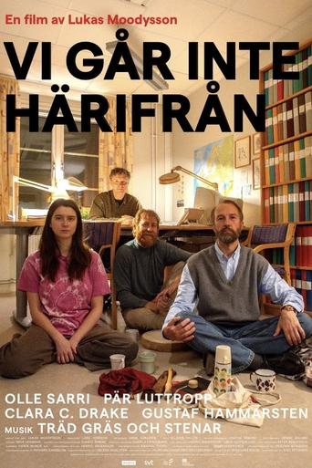 Poster of Vi går inte härifrån