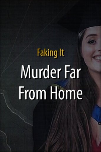 Poster of Faking It: Murder Far From Home