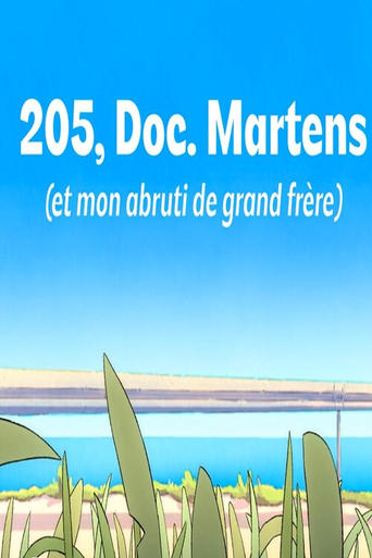 Poster of 205, Doc. Martens (et mon abruti de grand frère)