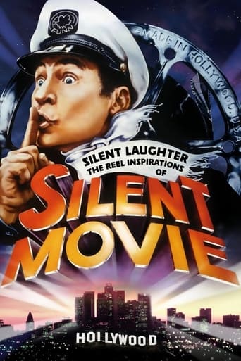 Poster of Silent Laughter: The Reel Inspirations of 'Silent Movie'