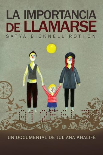 Poster of La importancia de llamarse Satya Bicknell Rothon