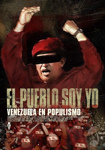 Poster of El Pueblo Soy Yo: Venezuela en Populismo