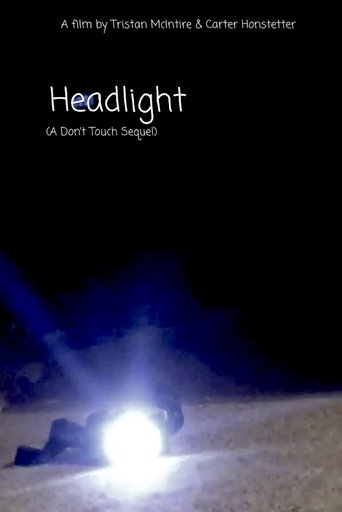 Poster of Headlight (A Don't Touch Sequel)
