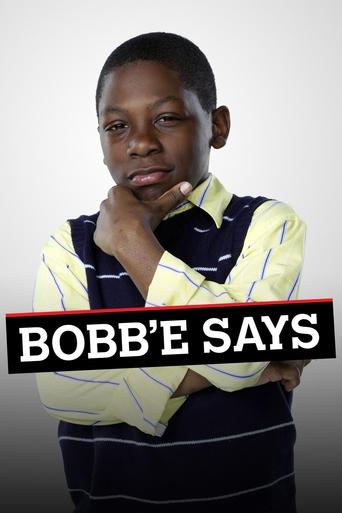 Poster of Bobb'e Says