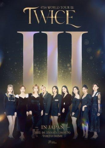 Poster of TWICE 4TH WORLD TOUR III IN JAPAN
