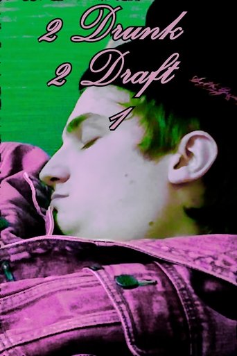 Poster of 2 Drunk 2 Draft 1