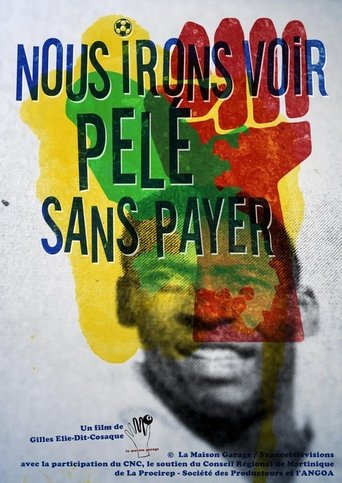 Poster of Nous irons voir Pelé sans payer