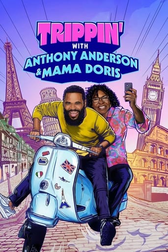 Poster of Trippin' with Anthony Anderson and Mama Doris