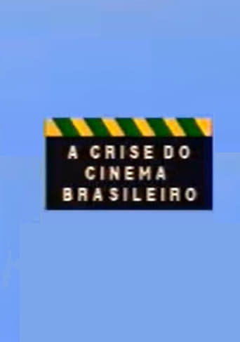 Poster of A Crise do Cinema Brasileiro