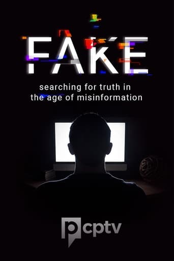 Poster of Fake: Searching for Truth in the Age of Misinformation